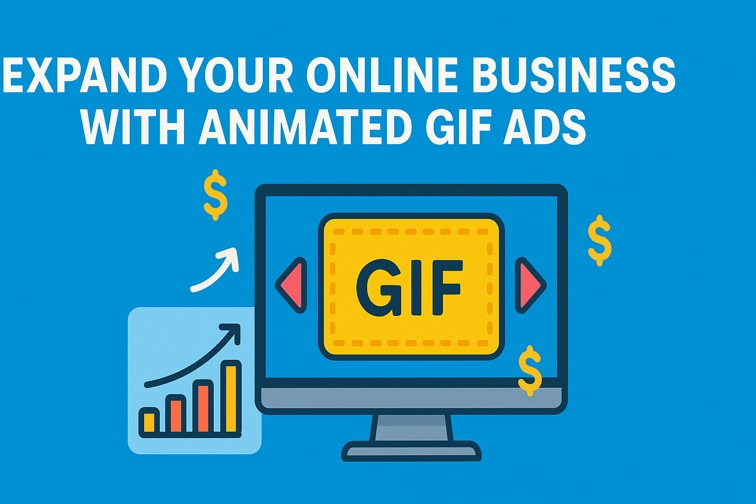 Expand Online Business With Animated GIF Ads